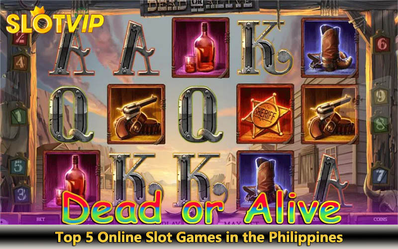 Top 5 Online Slot : Dead or alive